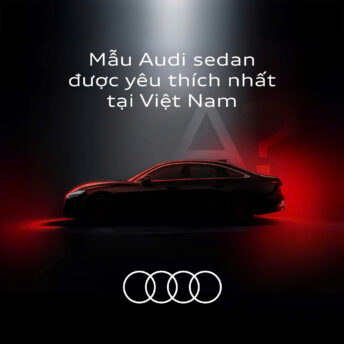 Mẫu audi sedan được ưu thích nhất